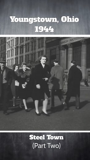 Youngstown ohio 1944 Steel town. Part.2.. | Memories of youngstown ohio