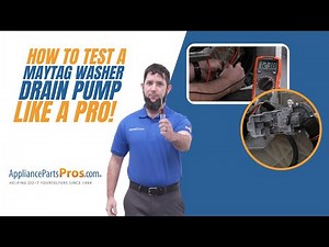 How To Test A Maytag Washer Drain Pump WPW10276397