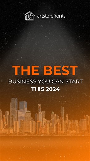 The BEST business you can start this 2024! | Art Storefronts