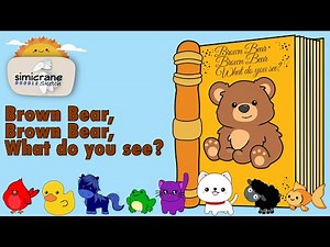 Brown Bear, Brown Bear, What do you see? | Eric Carle | ‪@simicrane‬
