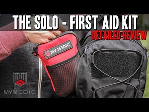 My Medic The Solo First Aid Kit Review