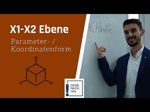X1-X2- Ebene als Parametergleichung und Koordinatengleichung aufstellen.