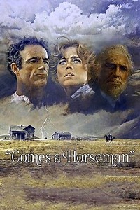 Comes a Horseman (1978) - AZ Movies