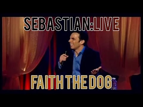 Faith the Dog | Sebastian Maniscalco: Sebastian Live