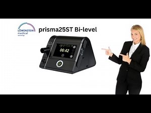Prisma25ST BiPAP Review | Features, Specs & Therapy Explained