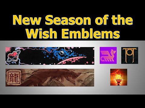 New Season of the Wish Emblems | Destiny 2