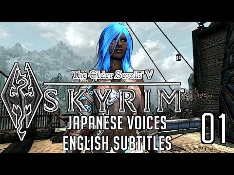 SKYRIM IN ANIME STYLE (Japanese voices with English subtitles) #01