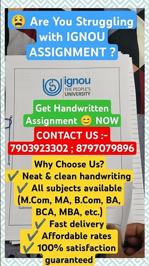"Struggling with Assignments? Get Handwritten IGNOU Assignments Now! ✍️✨ Contact: 8797079896"