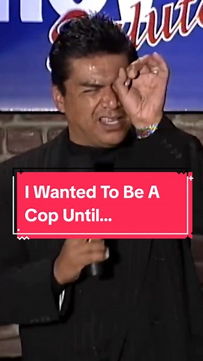 I wanted to be a cop until... #comedy #latinocomedy #georgelopez #georgelopezcomedy #standupcomedy #standup