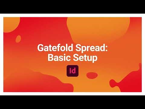 Gatefold Basic Setup