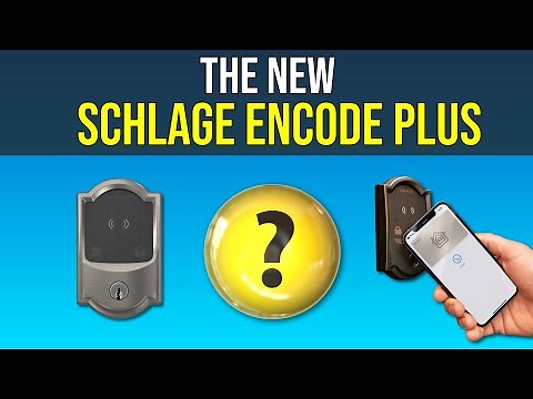 Schlage Encode Plus Overview