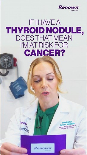 Is The Lump in My Throat Cancerous? | Renown Responds