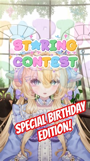 SPECIAL STARING CONTEST ‼️ birthday version?! 🎉🎶