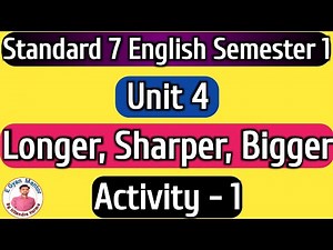 Std 7 English Sem 1 Unit 4 Activity 1