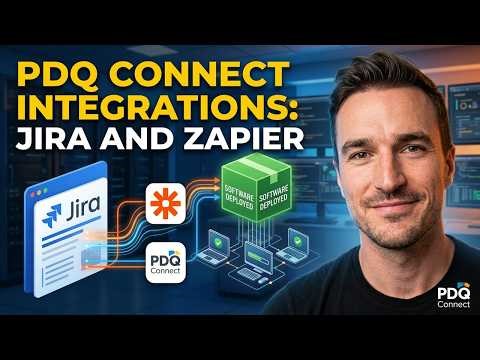 PDQ Connect Jira & Zapier Integrations: Deploy Software From Tickets & Automate Across 8,500+ Apps