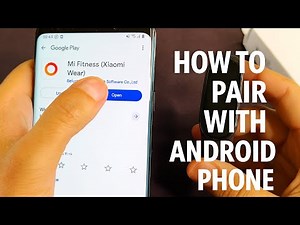 Xiaomi Smart Band 10 – First Time Setup & Pairing with Android Phone