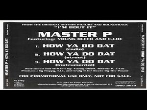 Master P x Young Bleed x C-Loc - How Ya Do Dat (Instrumental)
