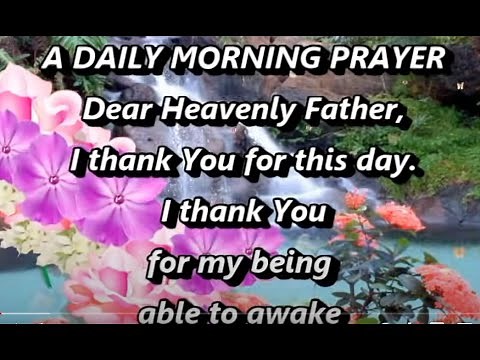 A Daily Morning Prayer,Morning Prayer Starting Your Day With God,Christian Prayer For Morning