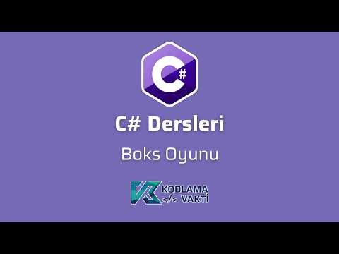 C# Dersleri 61 - Boks Oyunu