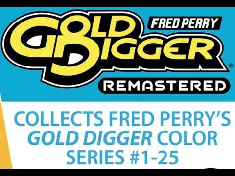 Fred Perry's Gold Digger Remastered Book 4