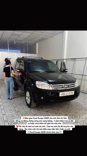 🔥Bàn giao Ford Escape 2009 cho anh Hải chị VânĐồng vợ đồng chồng cùng win cùng thắng