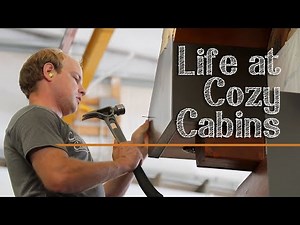 Life at Cozy Cabins