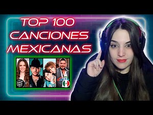 REACCIONANDO A: Top 100 Canciones Mexicanas más Vistas en Youtube |MAYO 2022| ❤️