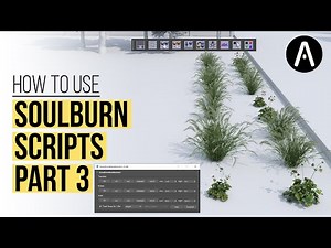 Best Soulburn Scripts for Architectural Visualization Part 3