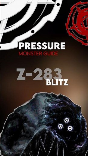Blitz Z-283 - Pressure Monster Guide #roblox #pressure #sajambi