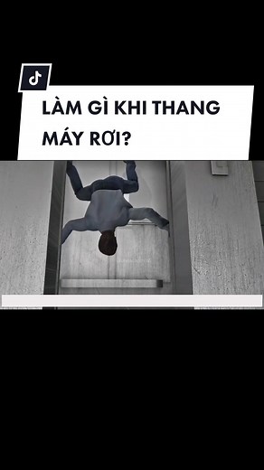 Làm gì khi thang máy bị rơi? #khoahoc #kienthuc #hoccungtiktok #luocsuvanvatofficial