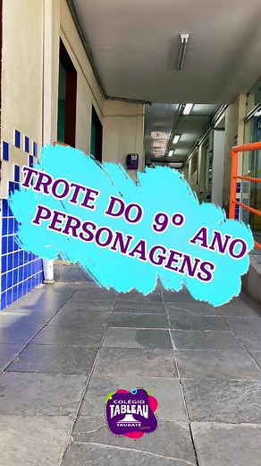 O trote do 9ºA foi sobre personagens, e eles deram um show na criatividade!😉 #fy #trotenonoano #trote9ano #tableautaubate
