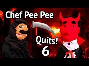 SML Movie- Chef Pee Pee Quits Part 6 -REUPLOADED-