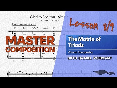 Master Your Compositions 🎼 The Matrix of Triads