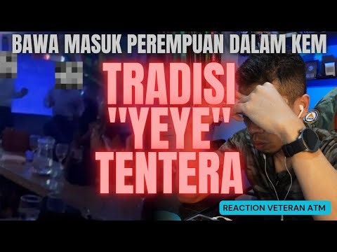 "YEYE" ALA KELAB MALAM DALAM KEM TENTERA