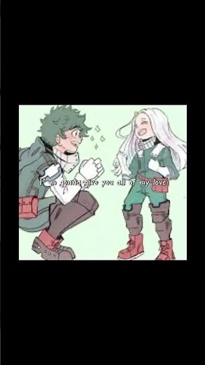 Deku and Eri!! | MHA | {#mha #myheroacademia #deku #eri}