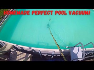 *PERFECT* Homemade Pool Vacuum!