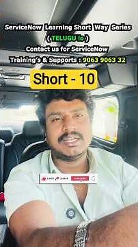 (Short-10) ServiceNow Learning Short Way Series in TELUGU #servicenowtutorial #servicenowdeveloper