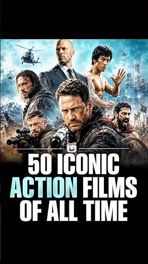 Top 50 Iconic Action Movies of All Time 🔥 | Must-Watch Action Films #shorts