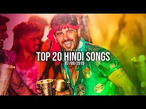 Top 20 Hindi Songs - Jio Saavn's Weekly (7 September 2019)