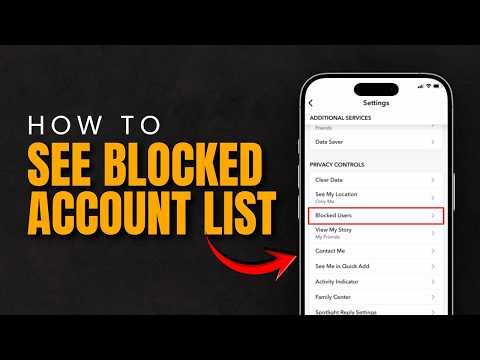 How to See Blocked Account List on Snapchat [2026 Updated]
