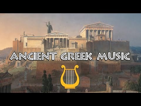 ANCIENT GREEK MUSIC / ΑΡΧΑΙΑ ΕΛΛΗΝΙΚΗ ΜΟΥΣΙΚΗ / MUSICA DELLA GRECIA ANTICA