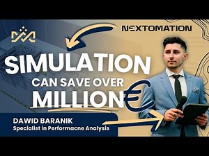 How SIMULATION Prevents Million-Euro Mistakes? | Real FlexSim Case Studies from Nextomation