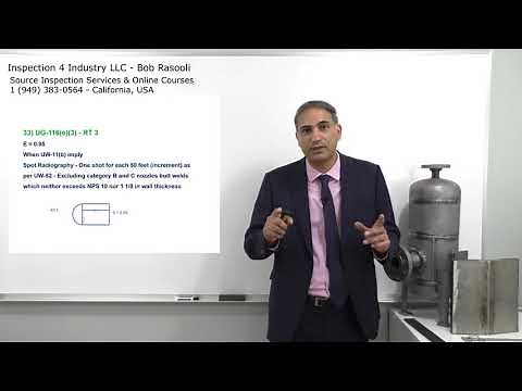 RT 3 (Spot Radiography) on ASME VIII Div 1 Pressure Vessel - API 510, API SIFE & ASME Exam Questions
