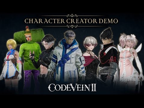 CODE VEIN II - Character Creator Demo | AVAILABLE NOW