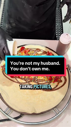 You're not my husband. You don't own me. #fyp #viral #storytime #following #foru