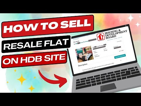 Step-by-Step Guide: How to SELL HDB Flat using HDB Resale Listing Service Platform Without Agent