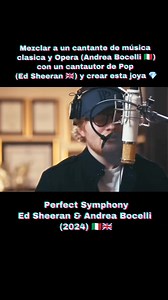 Perfect Symphony Ed Sheeran y Andrea Bocelli (Mezcla 2024)