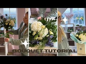 Easy Bouquet Tutorial | everything you need to know