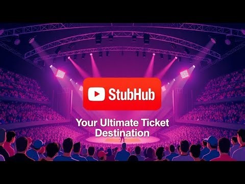 StubHub Your Ultimate Ticket Destination
