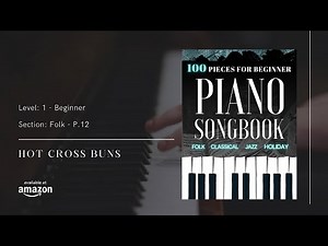 How to Play Hot Cross Buns on Piano | Beginner Piano Tutorial